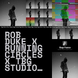 Rob Duke x Running Circles x TBG STUDIO FINAL