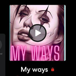 MY WAYS