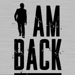 I AM BACK