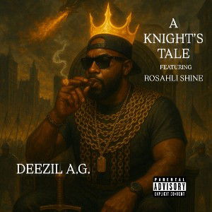 A KNIGHT’S TALE (Feat. Rosahli Shine)