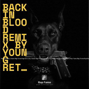 back in Blood Remix By Young Retto official explicit _Audio