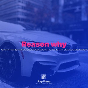 Reason why