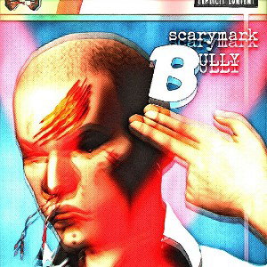 Scarymark - Bully 