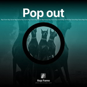 Pop out ft.D rhymes