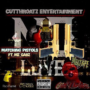 Matching Pistols-fr Mz Gabz No Love Mixtapes Track 6