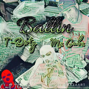 Ballin-ft Mz Gabz on da vocals
