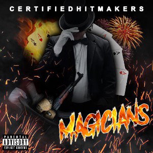 🪄Magicians🪄 - Certified Hit Makers