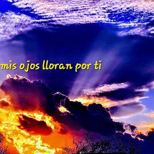 mis ojos lloran por ti (remake)