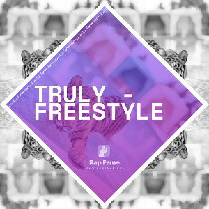 Truly - Freestyle