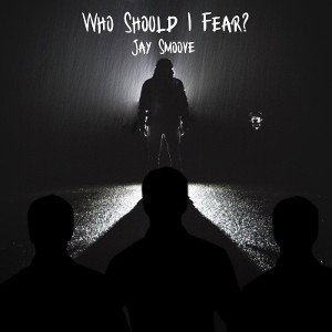 who should i fear (full song