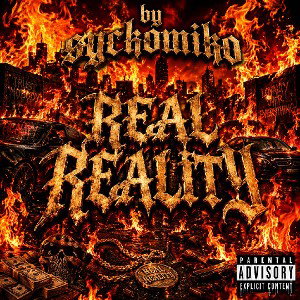 REAL REALITY/OFFICIAL MUSIC AUDIO BY SYCKOMIKO 🎙️