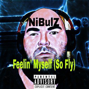 Feelin' Myself (So Fly)