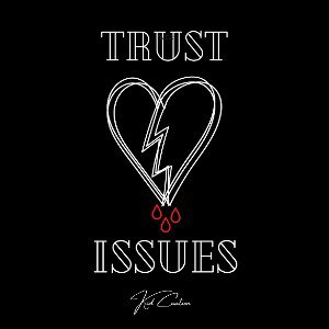 Trust Issues