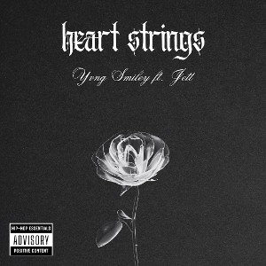 heart strings - Yvng smiley ft. Jett