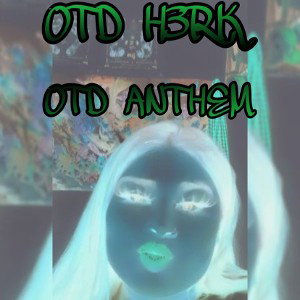 OTD. ANTHEM