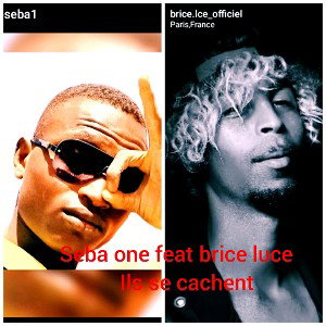 seba one - feat_brice luce ils cachent 2023