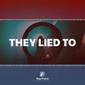 They Lied To