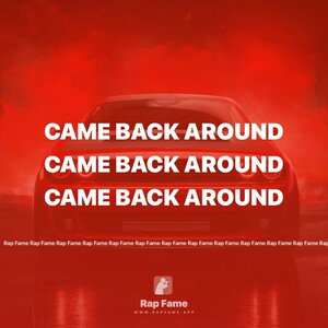 Came Back Around 
