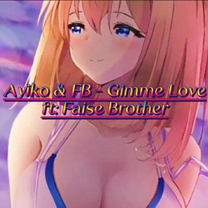 Ayiko & FB - Gimme Love Ft: Faise Brother Official Instrumental Challenge