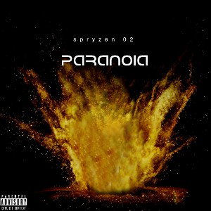 spryzen_paranoia (prod.tekkay kid)