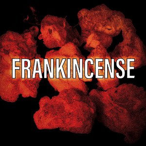 FRANKINCENSE 