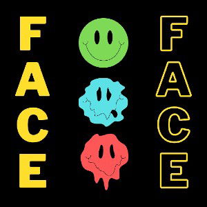 FACE TO FACE