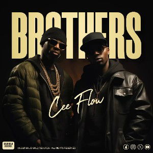 Brothers - CEE FLOW