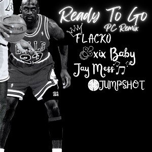  Ready To Go (Public Chat Remix)