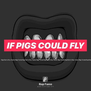 if pigs could fly
