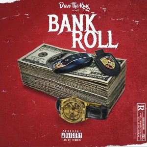 DavoTheKing - Keep A Bankroll 