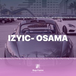IZYIC- osama
