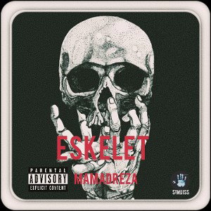 MamadReza - Eskelet