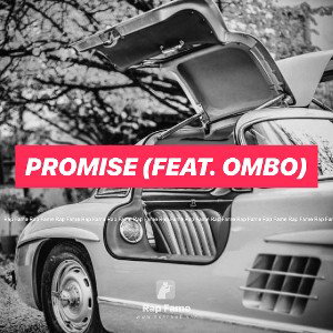Promise (feat. Ombo)