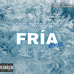FRÍA RMX 🧊 - IRIO AC, EL CUBANO, G3NOMA, SEMPITERNO & BENJI (AUDIO OFICIAL)