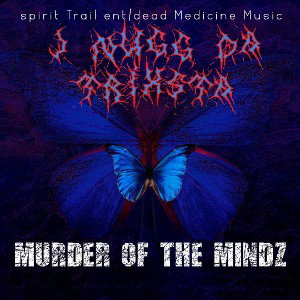 Murder of the Mindz