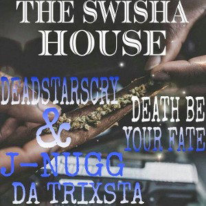 Death be your Fate - Deadstarscry & J-Nugg Da Trixsta 