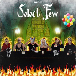 Bug-Z “Select Few” 