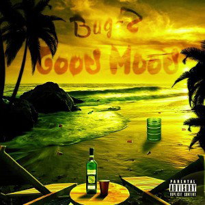 Bug-Z “Good Mood”