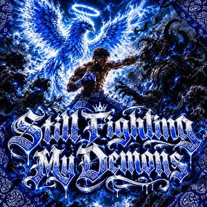 still fighting my demons 