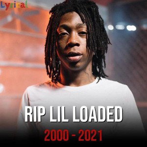 lil loaded 