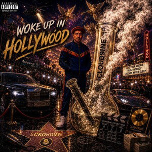 woke up in Hollywood 