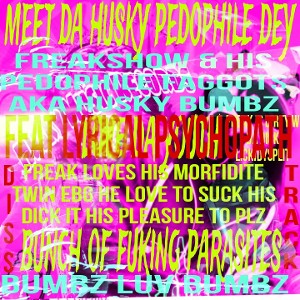 kill 🩸shots💥 at pedophile freak🤣 an his pet husky 🫢dildo freak 🤨