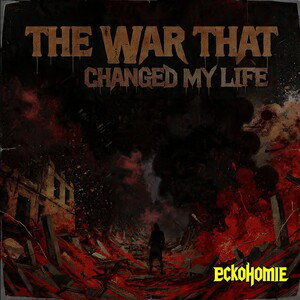 the war that changed my life