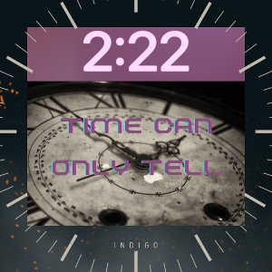 Time Can Only Tell