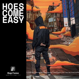 Hoes Come Easy