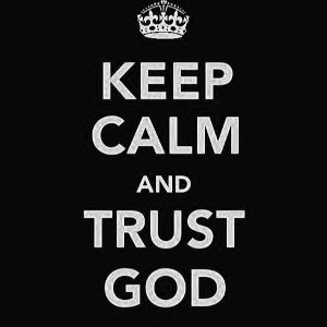 Trust God