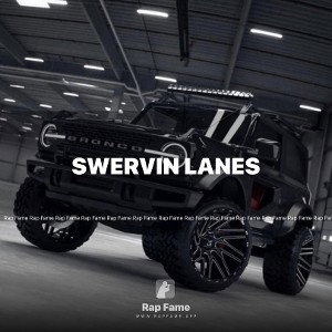 Swervin lanes 