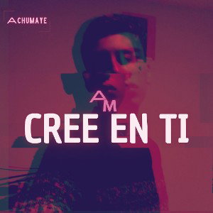 Cree en ti