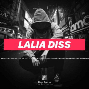 lalia diss 