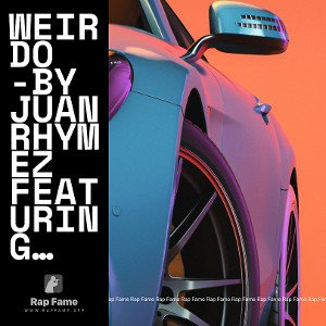 Weirdo -by Juan Rhymez Featuring E'Rock (Produced by Juan Rhymez & One Mic Empowerment)